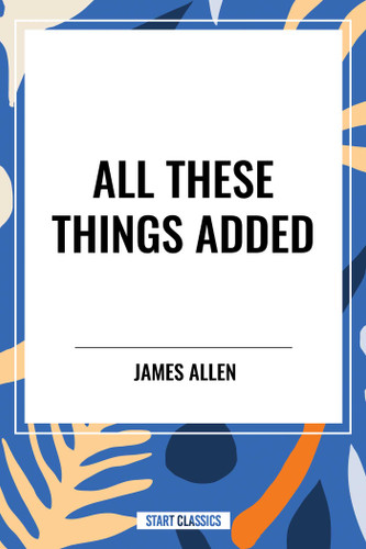 All These Things Added book cover by James Allen