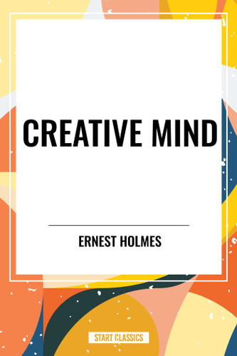 Creative Mind book cover by Ernest Holmes
