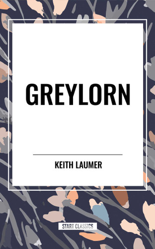Greylorn book cover by Keith Laumer
