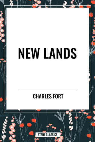 New Lands book cover by Charles Fort