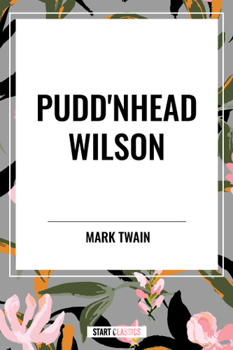 Pudd'nhead Wilson book cover by Mark Twain