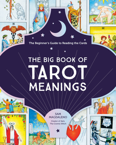 The Big Book of Tarot Meanings: The Beginner's Guide to Reading the Cards book cover by Sam Magdaleno
