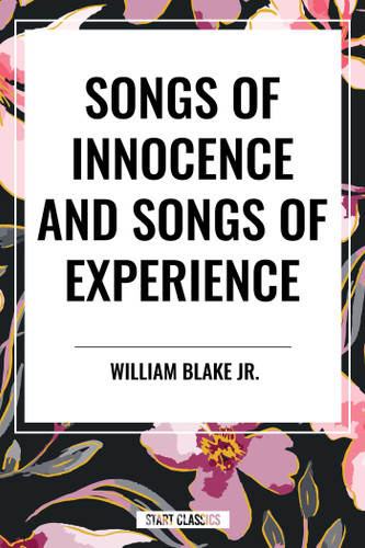Songs of Innocence and Songs of Experience book cover by William Blake