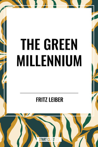 Green Millennium book cover by Fritz Leiber