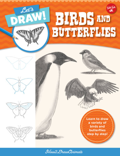 Let's Draw Birds & Butterflies: Learn to draw a variety of birds and butterflies step by step! (Let's Draw) book cover by How2DrawAnimals