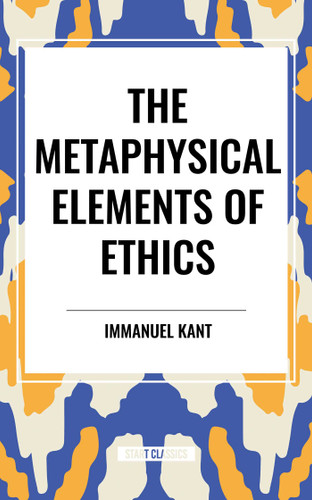 Metaphysical Elements of Ethics book cover by Immanuel Kant