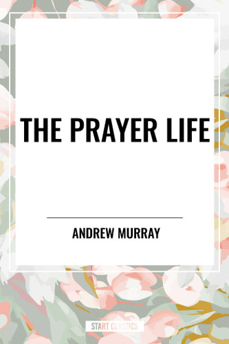 Prayer Life book cover by Andrew Murray