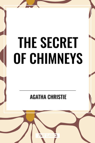 Secret of Chimneys book cover by Agatha Christie