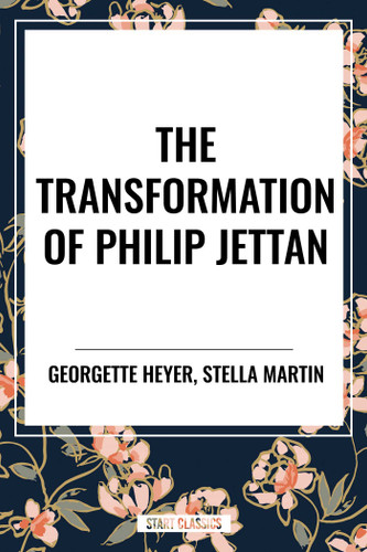 Transformation of Philip Jettan book cover by Georgette Heyer, Stella Martin