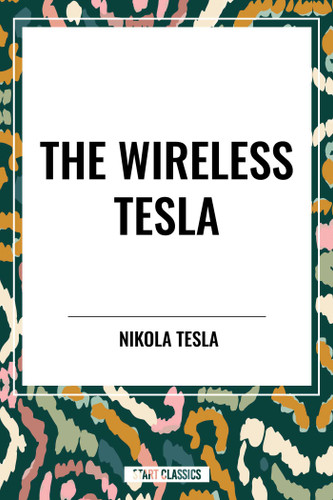 Wireless Tesla book cover by Nikola Tesla