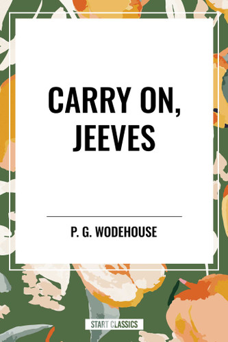 Carry On, Jeeves book cover by P. G.  Wodehouse