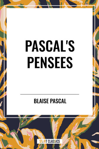 Pascal's Pensees book cover by Blaise Pascal