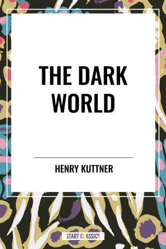 Dark World book cover by Henry Kuttner