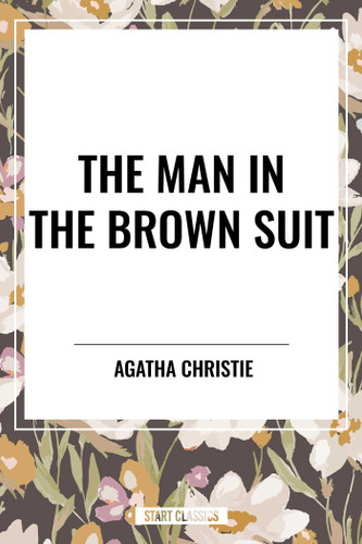 Man in the Brown Suit book cover by Agatha Christie