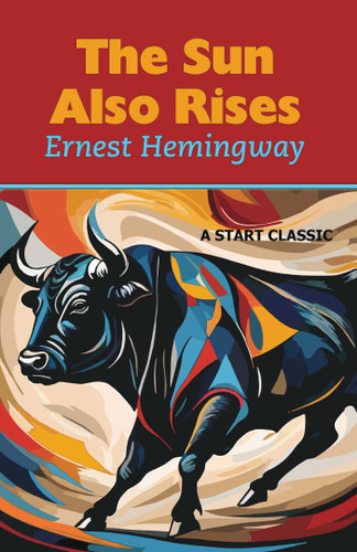 The Sun Also Rises book cover by Ernest Hemingway