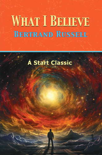 What I Believe book cover by Russell Bertrand