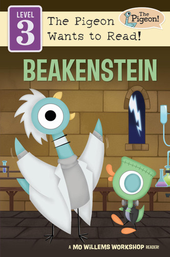 Beakenstein (Level 3) (The Pigeon Wants to Read!) book cover by Mo Willems Workshop