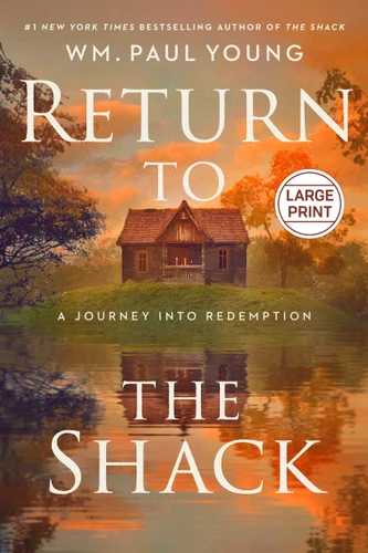 Return to the Shack: A Journey into Redemption book cover by Wm. Paul Young