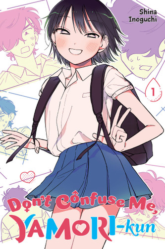 Don’t Confuse Me, Yamori-kun, Vol. 1 (Don’t Confuse Me, Yamori-kun #1) book cover by Shina Inoguchi