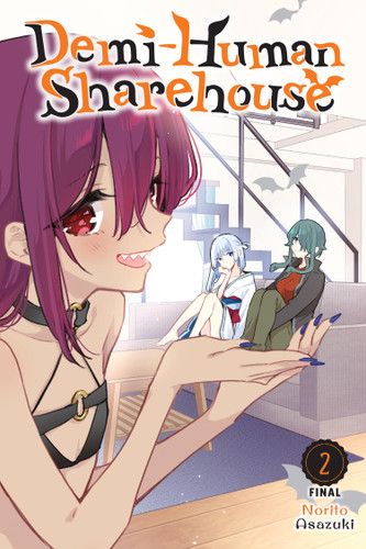 Demi-Human Sharehouse, Vol. 2 (Demi-Human Sharehouse #2) book cover by Norito Asazuki