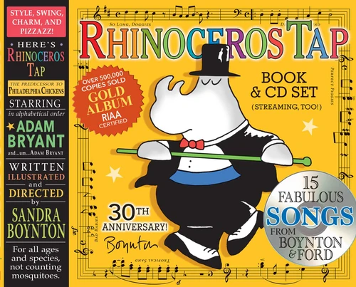 Rhinoceros Tap: The 30th Anniversary Edition book cover by Sandra Boynton