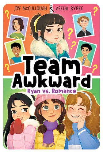 Ryan vs. Romance (Team Awkward) book cover by Joy McCullough, Veeda Bybee