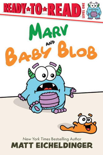 Marv and Baby Blob: Ready-to-Read Level 1 (Marv and Baby Blob) book cover by Matt Eicheldinger