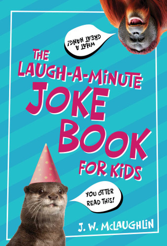 The Laugh-a-Minute Joke Book for Kids book cover by J.W. McLaughlin