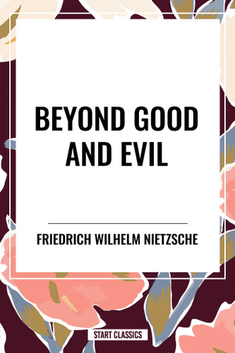 Beyond Good and Evil book cover by Friedrich Wilhelm Nietzsche