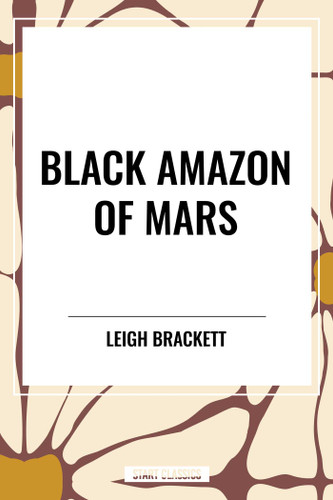 Black Amazon of Mars book cover by Leigh Brackett