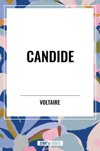 Candide book cover by Voltaire, Fran Ois-Marie Arouet