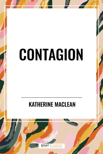 Contagion book cover by Katherine MacLean