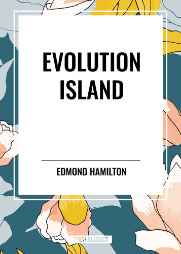 Evolution Island book cover by Edmond Hamilton