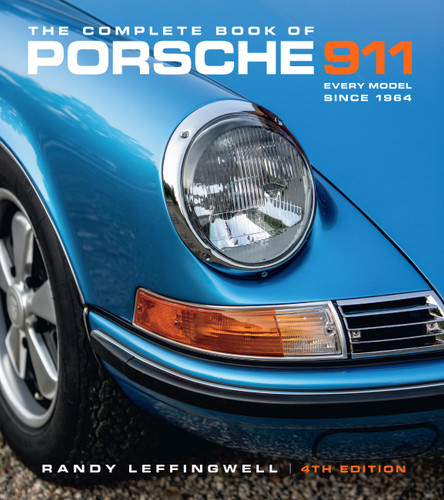 The Complete Book of Porsche 911 4th Edition: Every Model Since 1964 (Complete Book Series) book cover by Randy Leffingwell