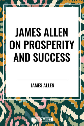 James Allen on Prosperity and Success book cover by James Allen