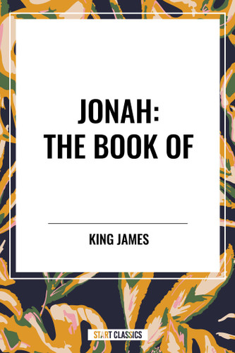 JONAH: The Book of book cover by King James