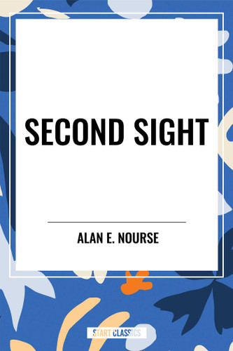 Second Sight book cover by Alan  E. Nourse
