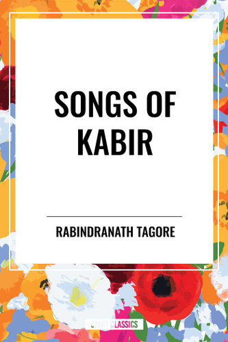 SONGS OF KABIR book cover by Rabindranath Tagore