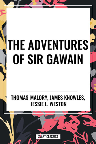 Adventures of Sir Gawain book cover by Thomas Malory