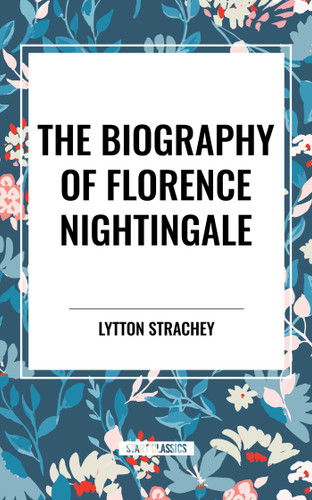 The Biography of Florence Nightingale book cover by Lytton Strachey