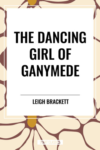 Dancing Girl of Ganymede book cover by Leigh Brackett