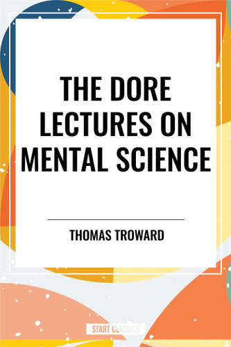 Dore Lectures on Mental Science book cover by Thomas Troward