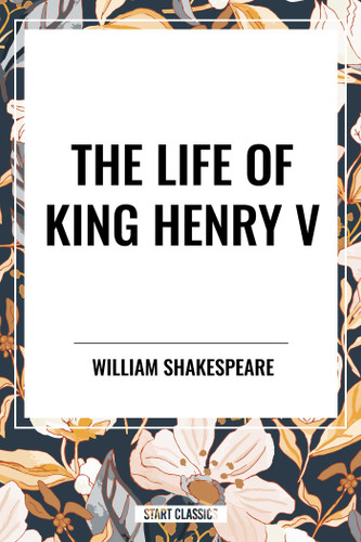 Life of King Henry V book cover by William Shakespeare