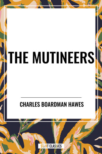 Mutineers book cover by Charles Boardman Hawes