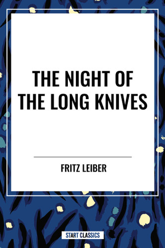 Night of the Long Knives book cover by Fritz Leiber