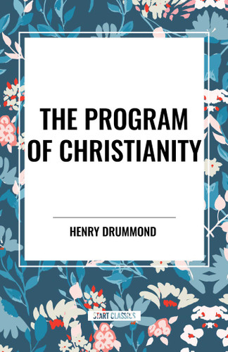 Program of Christianity book cover by Henry Drummond