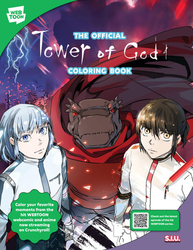 The Official Tower of God Coloring Book: 46 original illustrations to color and enjoy (WEBTOON) book cover by WEBTOON Entertainment, Walter Foster Creative Team, SIU