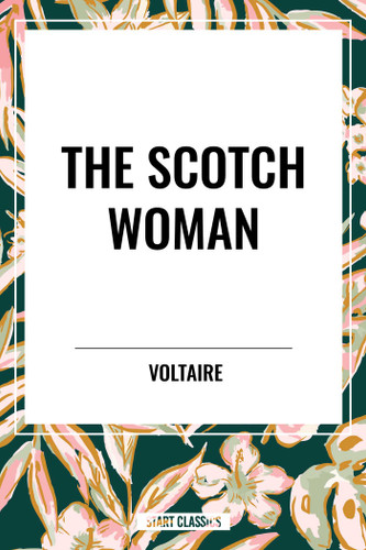 Scotch Woman book cover by Voltaire