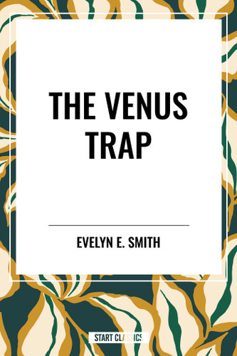Venus Trap book cover by Evelyn  E. Smith