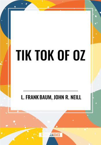 Tik Tok of Oz book cover by L. Frank Baum